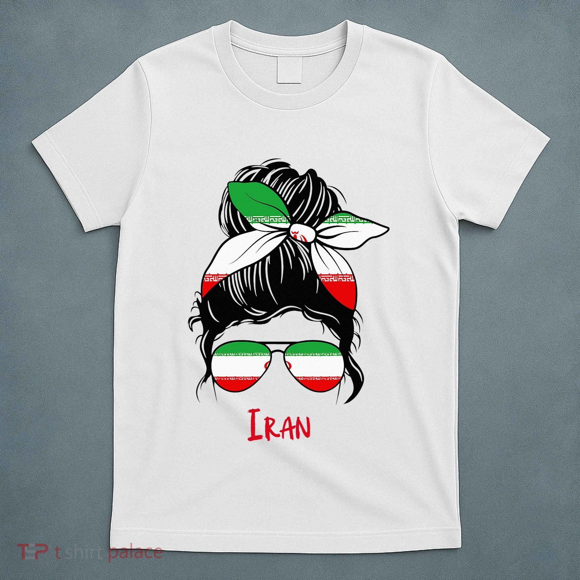 Iranian Girl Iran Girl Persian Woman Flag T-Shirt
