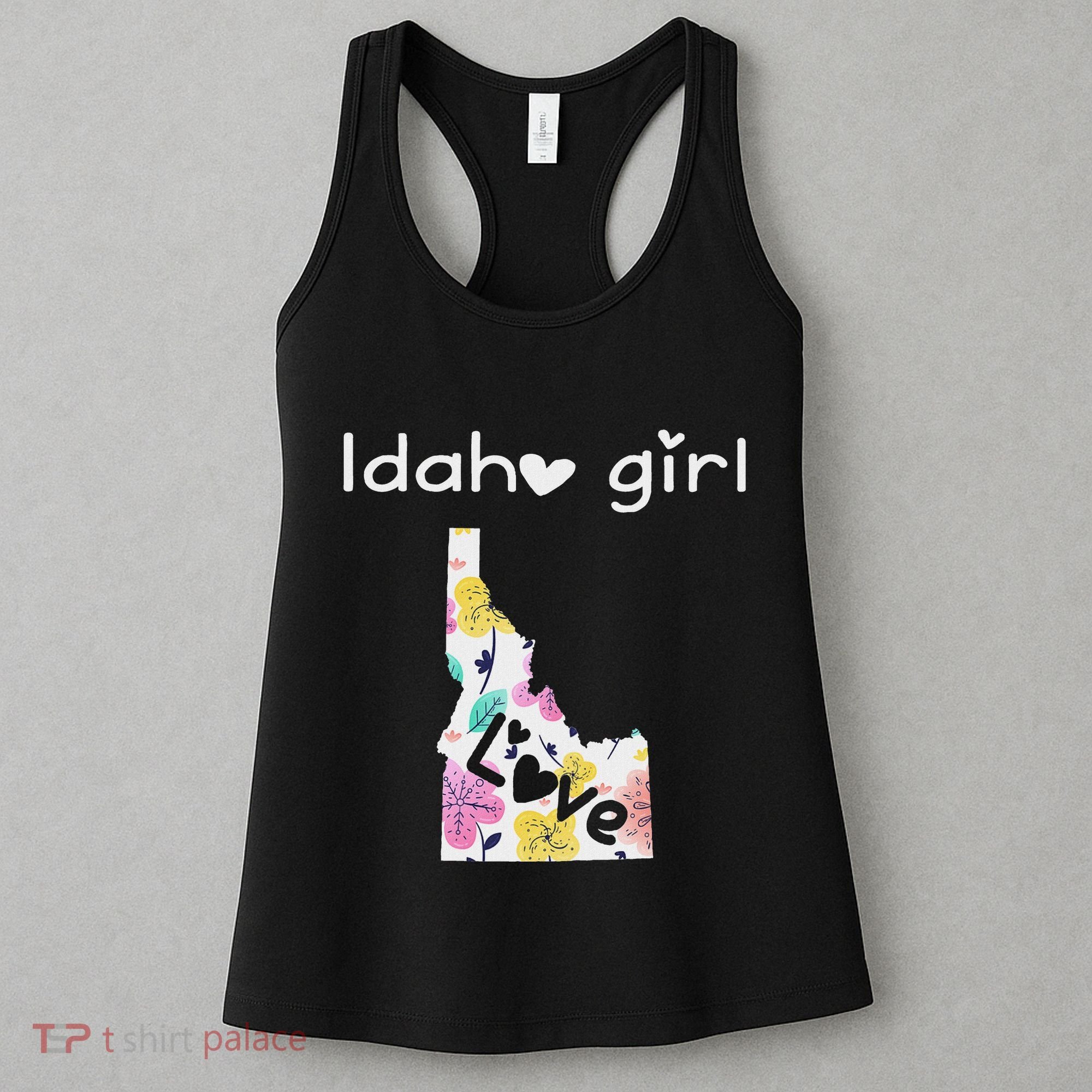 Idaho Girl I Love Idaho Home Gift Women's Tank Top