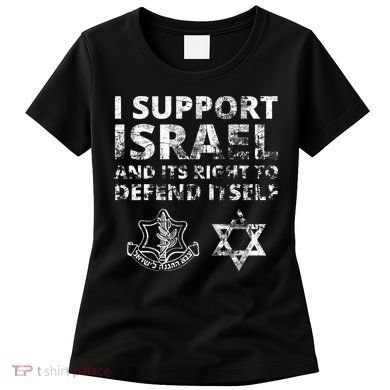 Idf Grunge I Support Israel And Its Right To Defend Itself Women's T-Shirt