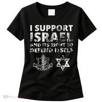 Idf Grunge I Support Israel And Its Right To Defend Itself Women's T-Shirt thumb 0