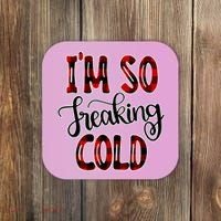 I'mfunny Giftogiftfreakinggiftcold I'm Literally Freezing Red Plaid Xmas Funny G Coaster thumb 0