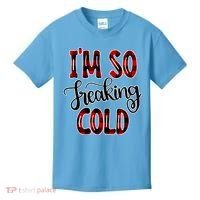 I'mfunny Giftogiftfreakinggiftcold I'm Literally Freezing Red Plaid Xmas Funny G Kids T-Shirt thumb 0
