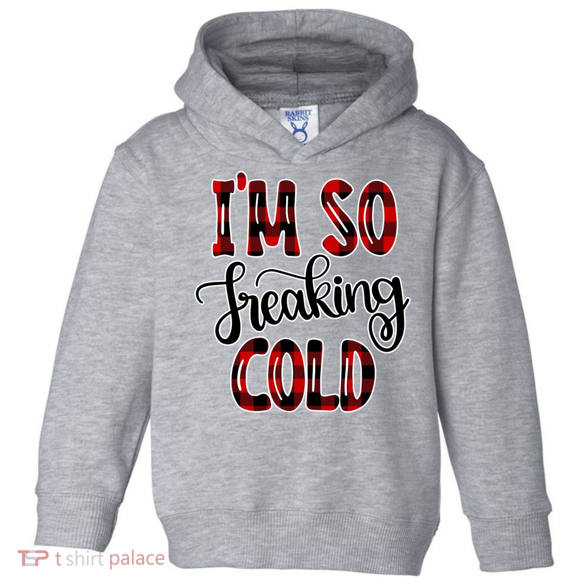 I'mfunny Giftogiftfreakinggiftcold I'm Literally Freezing Red Plaid Xmas Funny G Toddler Hoodie