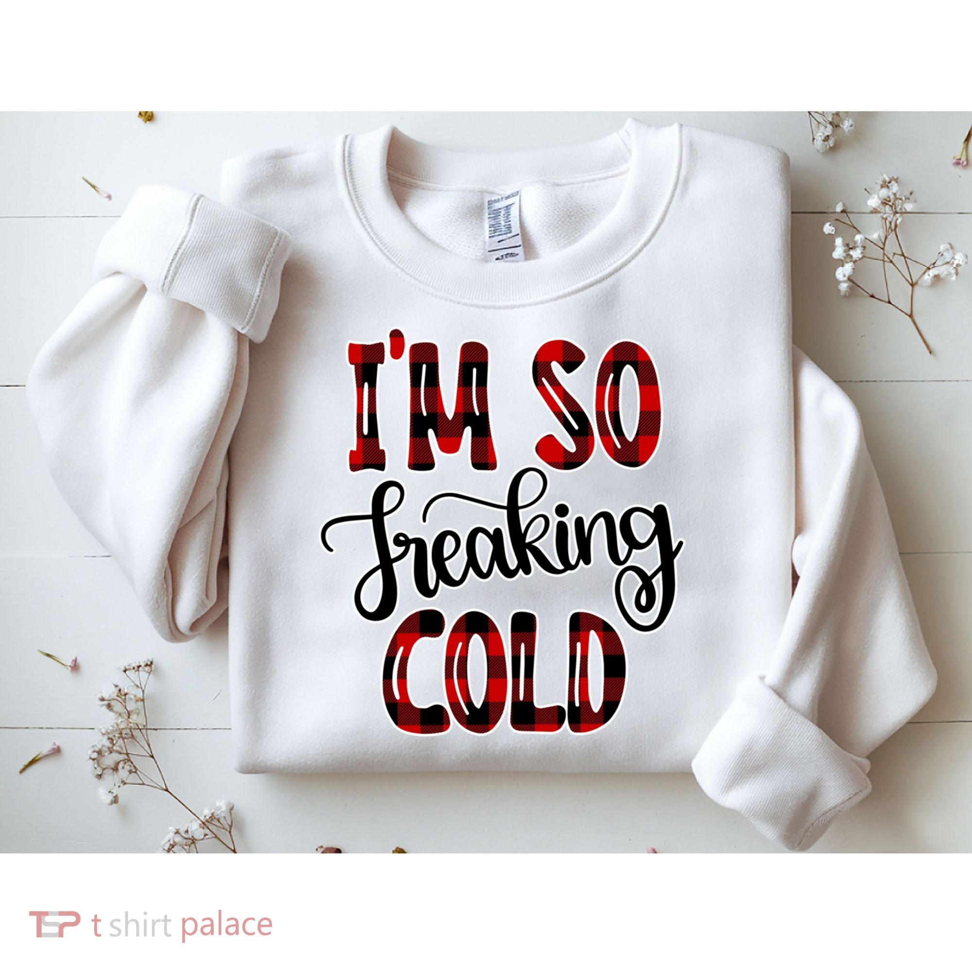 I'mfunny Giftogiftfreakinggiftcold I'm Literally Freezing Red Plaid Xmas Funny G Sweatshirt
