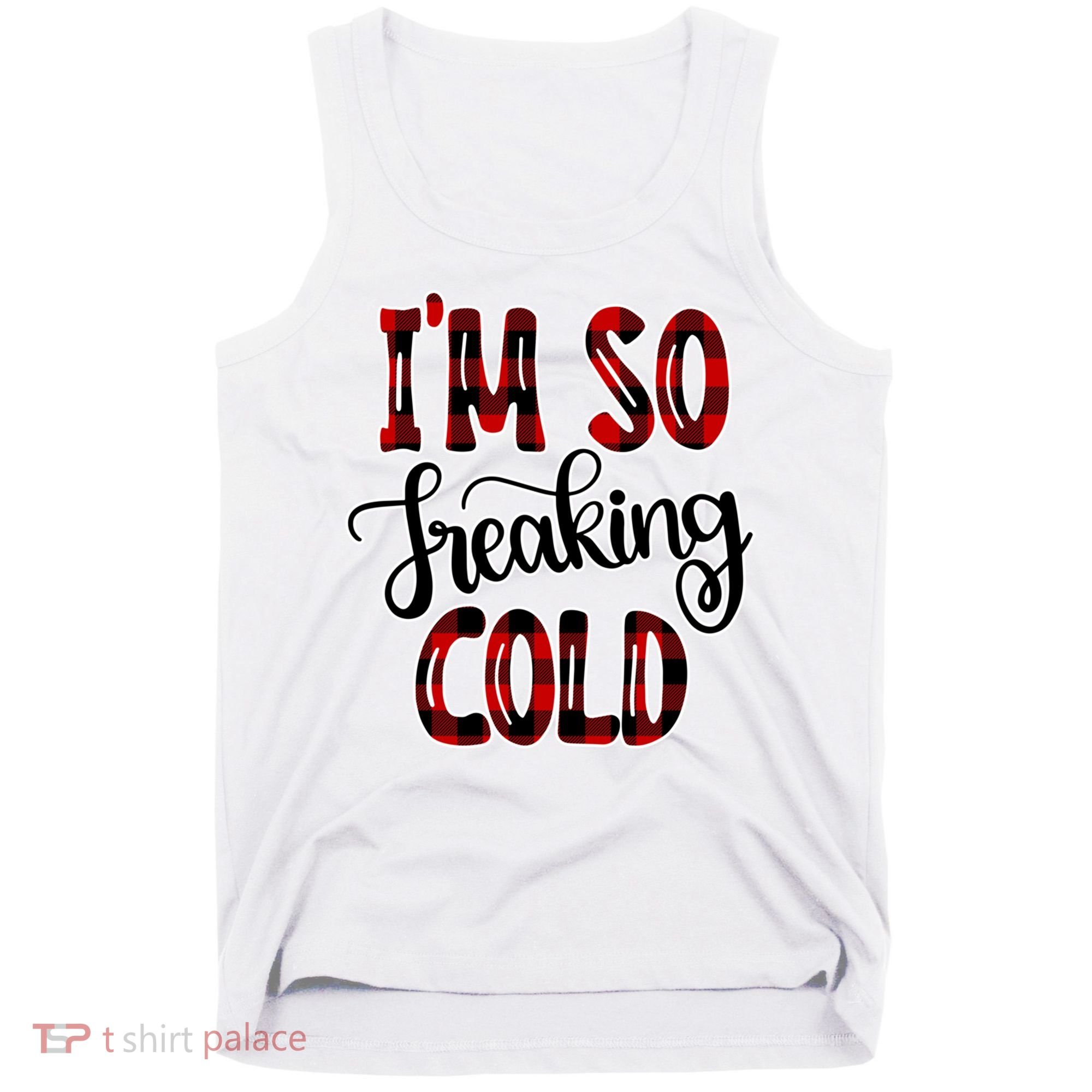 I'mfunny Giftogiftfreakinggiftcold I'm Literally Freezing Red Plaid Xmas Funny G Tank Top