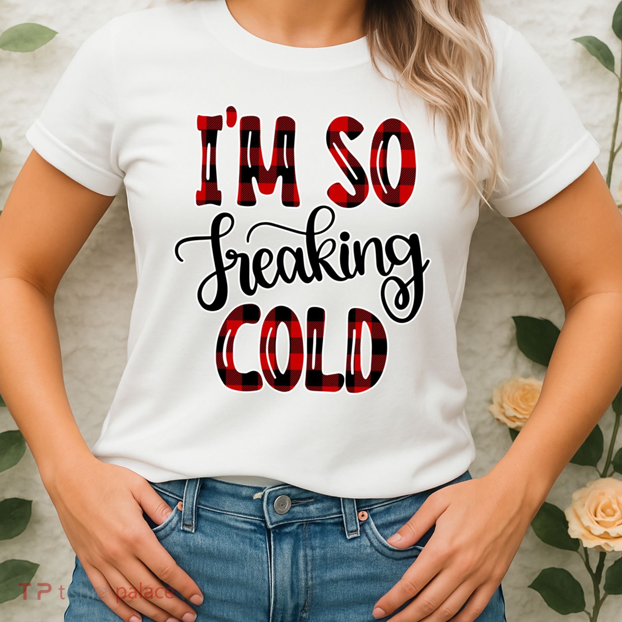 I'mfunny Giftogiftfreakinggiftcold I'm Literally Freezing Red Plaid Xmas Funny G Women's T-Shirt
