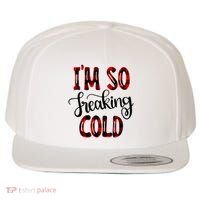 I'mfunny Giftogiftfreakinggiftcold I'm Literally Freezing Red Plaid Xmas Funny G Wool Snapback Cap thumb 0