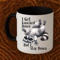 I Get Knocked Down But I Stay Down Funny Raccoon Coffee Mug thumb 2