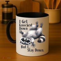 I Get Knocked Down But I Stay Down Funny Raccoon Coffee Mug thumb 4