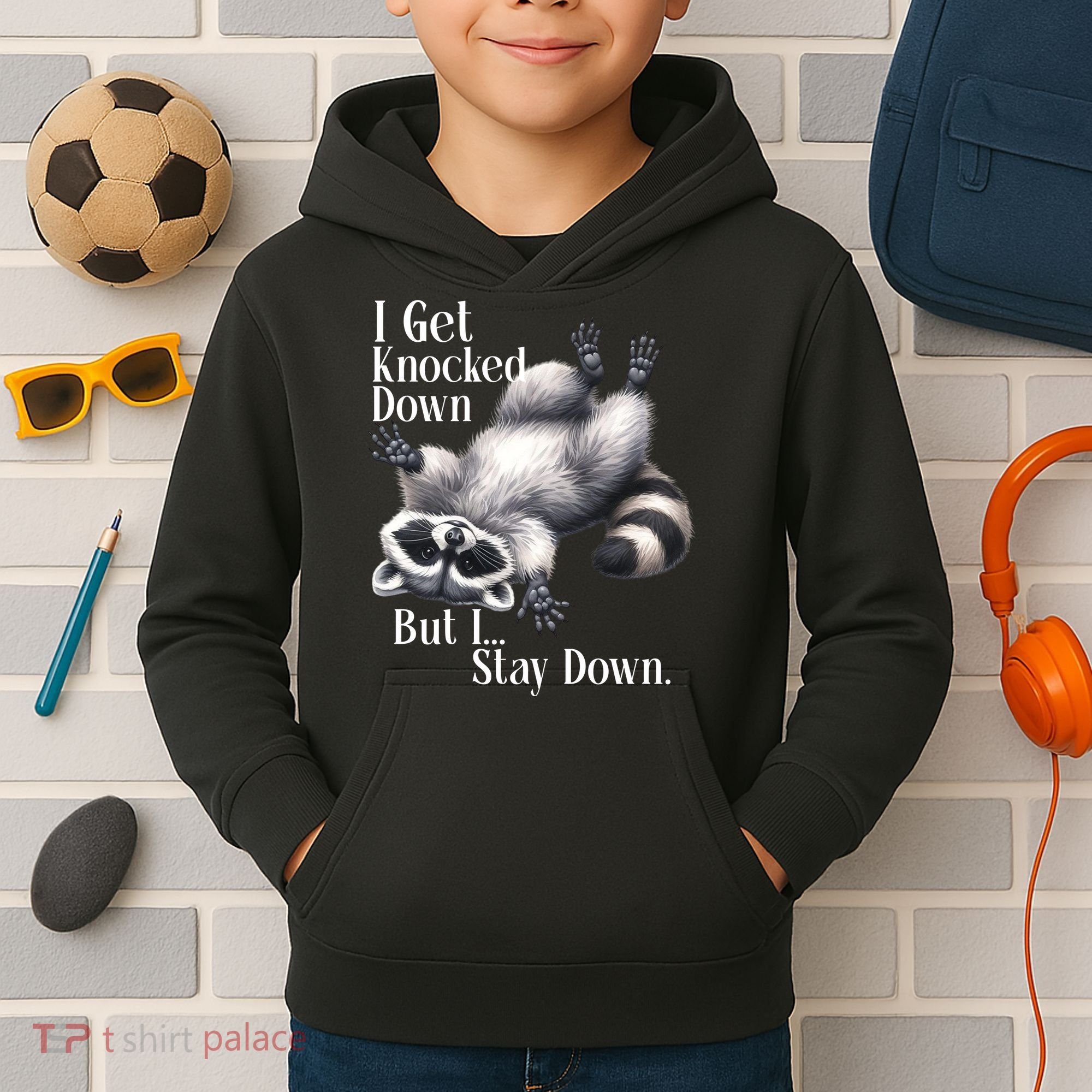 I Get Knocked Down But I Stay Down Funny Raccoon Kids Hoodie