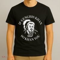 If Genghis Khan So Khan You Funny Motivation T-Shirt thumb 3