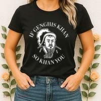 If Genghis Khan So Khan You Funny Motivation Women's T-Shirt thumb 2