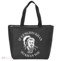 If Genghis Khan So Khan You Funny Motivation Tote Bag thumb 0
