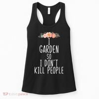 I Garden So I DonT Kill People Women's Tank Top thumb 0