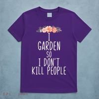 I Garden So I DonT Kill People T-Shirt thumb 5