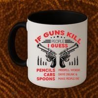 If Guns Kill People Crossed Pistols Coffee Mug thumb 2