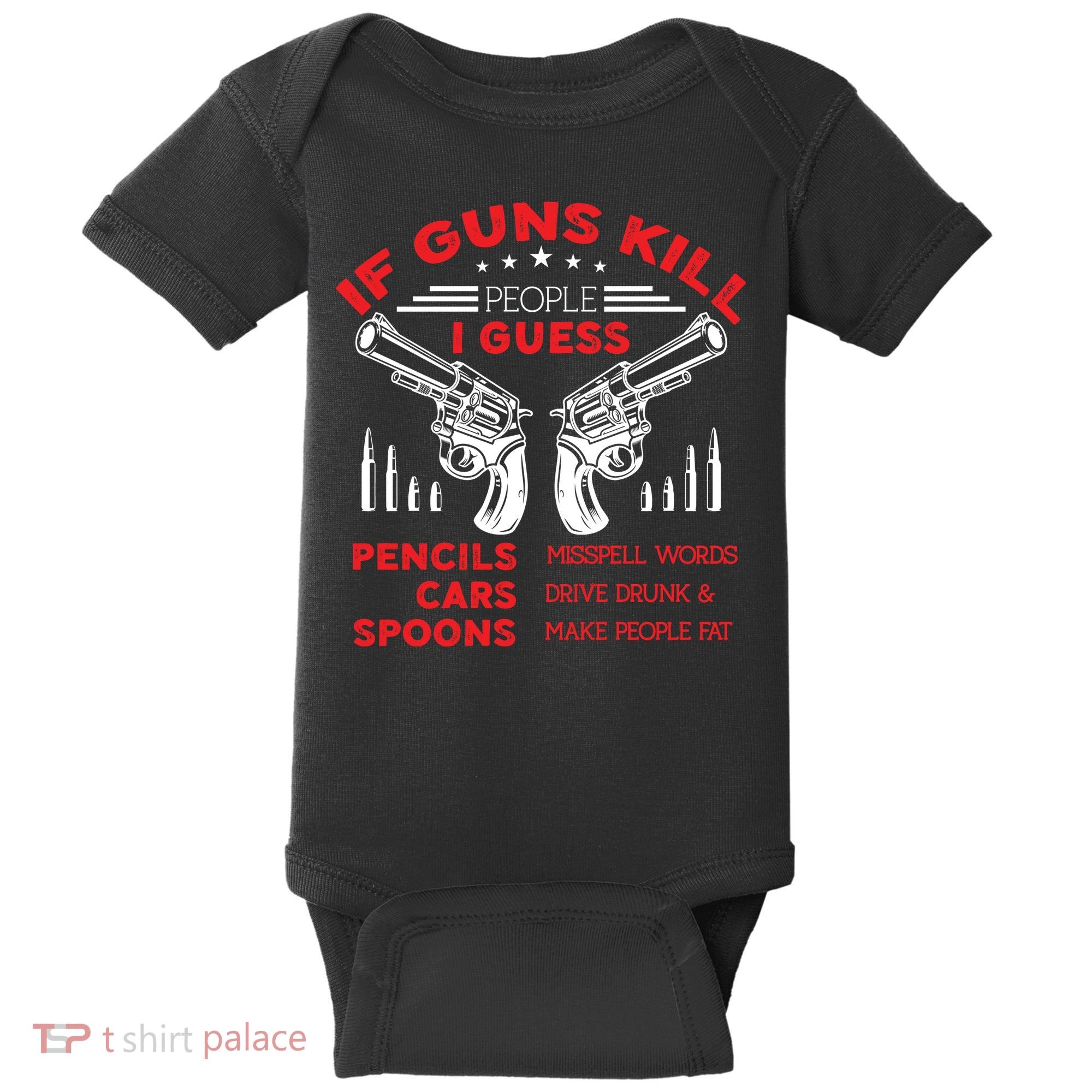 If Guns Kill People Crossed Pistols Baby Bodysuit