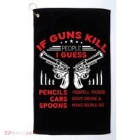 If Guns Kill People Crossed Pistols Golf Towel thumb 0
