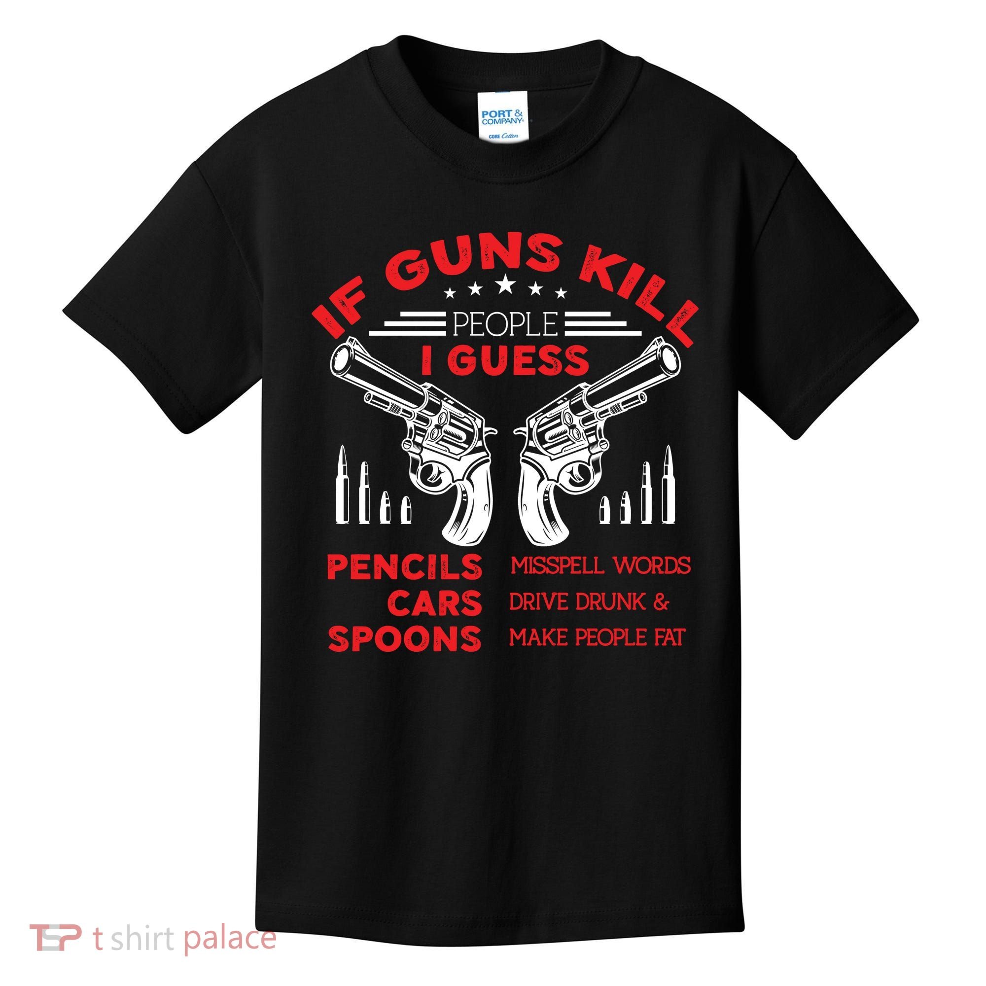 If Guns Kill People Crossed Pistols Kids T-Shirt