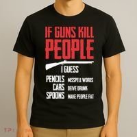 If Guns Kill People I Guess Pencils Misspell Words Cars T-Shirt thumb 3