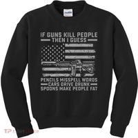 If Guns Kill People Gun Owner 2nd Amendment Pro Firearms Kids Sweatshirt thumb 0