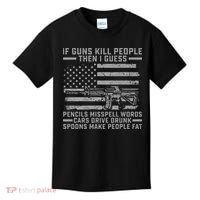 If Guns Kill People Gun Owner 2nd Amendment Pro Firearms Kids T-Shirt thumb 0