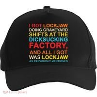 I Got Lockjaw Doing Graveyard Shifts At The Dicksucking Five-Panel Snapback Cap thumb 0