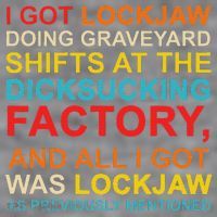 I Got Lockjaw Doing Graveyard Shifts At The Dicksucking Women's Racerback Cropped Tank thumb 2