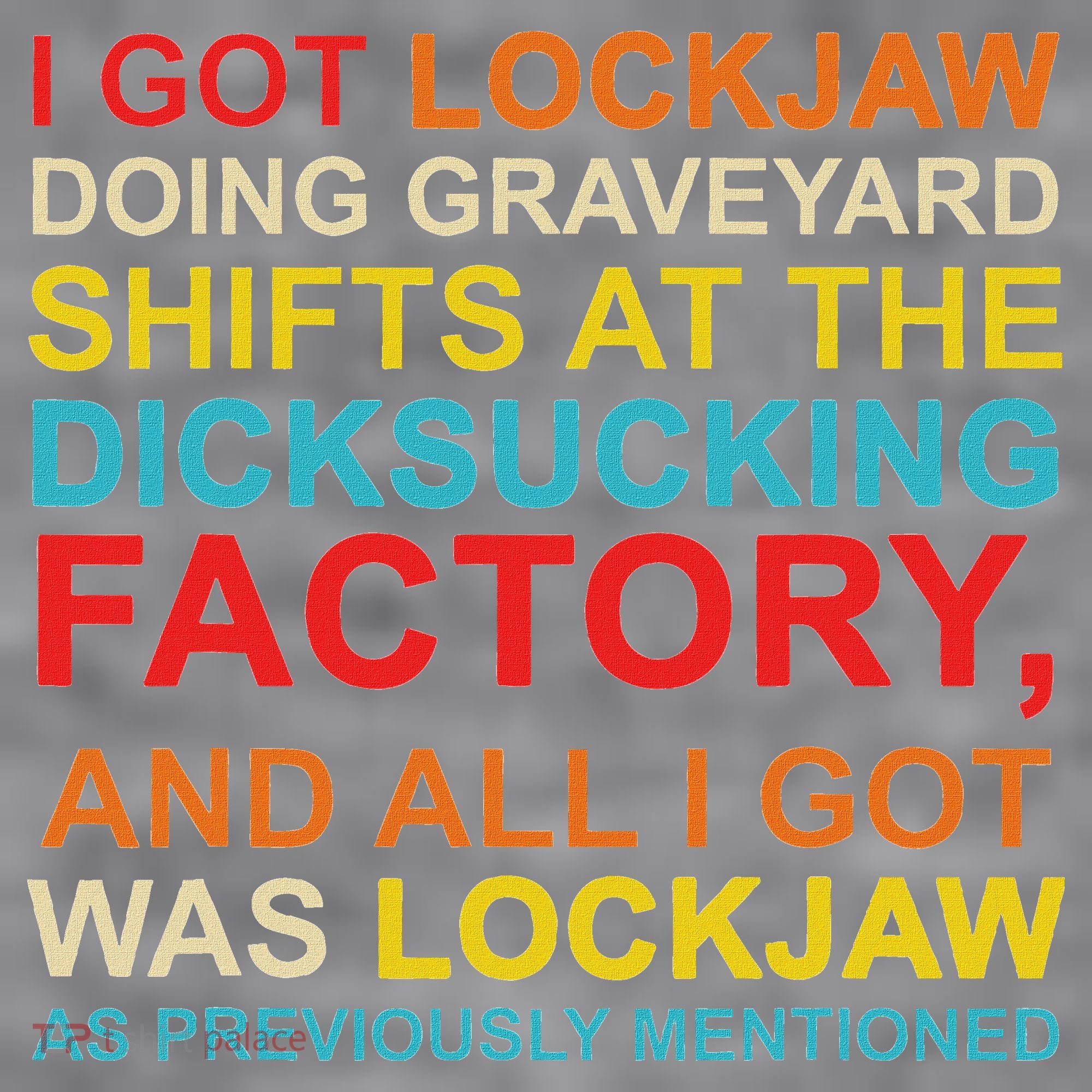 I Got Lockjaw Doing Graveyard Shifts At The Dicksucking Women's Racerback Cropped Tank