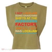 I Got Lockjaw Doing Graveyard Shifts At The Dicksucking Garment-Dyed Women's Muscle Tee thumb 0