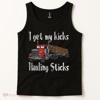 I Get My Kicks Hauling Sticks Log Truck Driver Hauler Tank Top thumb 2