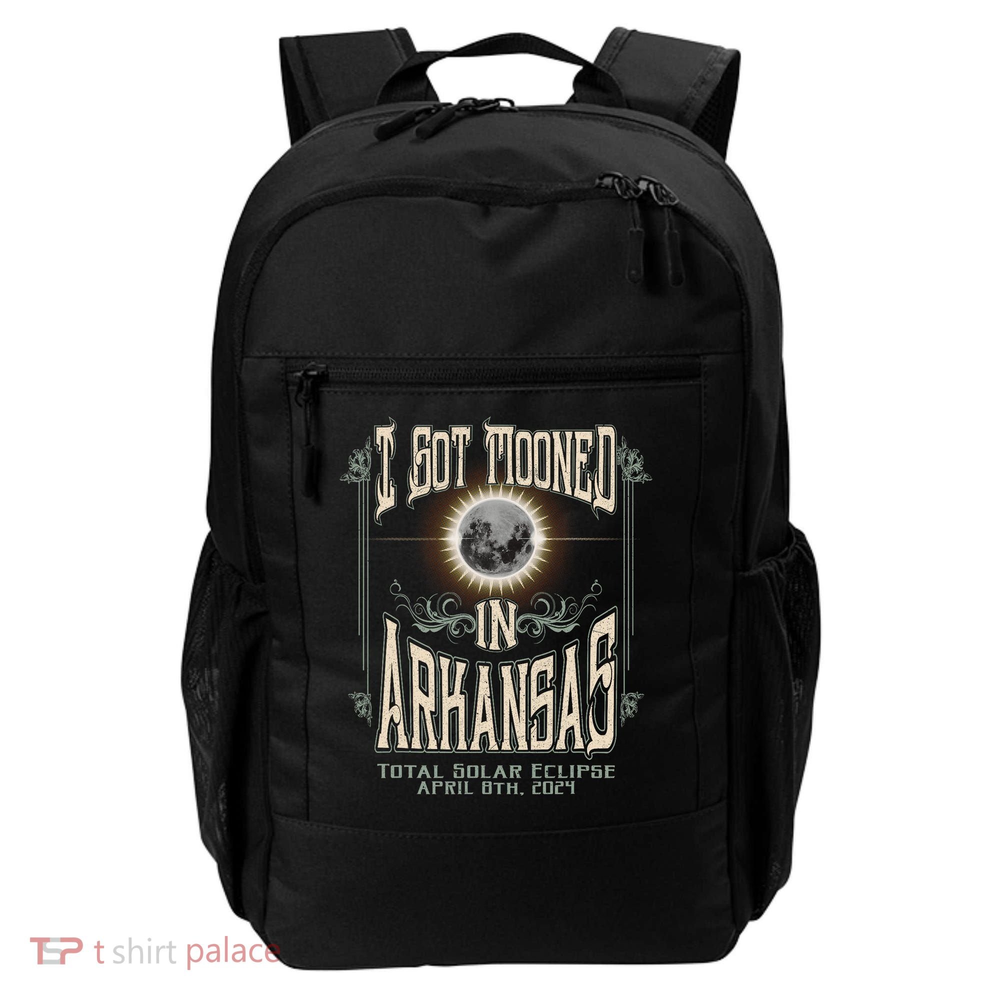 I Got Mooned In Arkansas Total Solar Eclipse 2024 Backpack