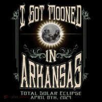 I Got Mooned In Arkansas Total Solar Eclipse 2024 Baby Bodysuit thumb 2