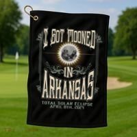 I Got Mooned In Arkansas Total Solar Eclipse 2024 Golf Towel thumb 1