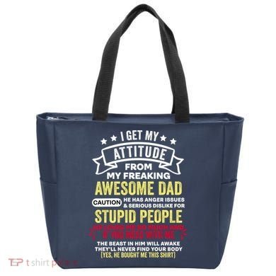 i get my attitude from my dad Bag