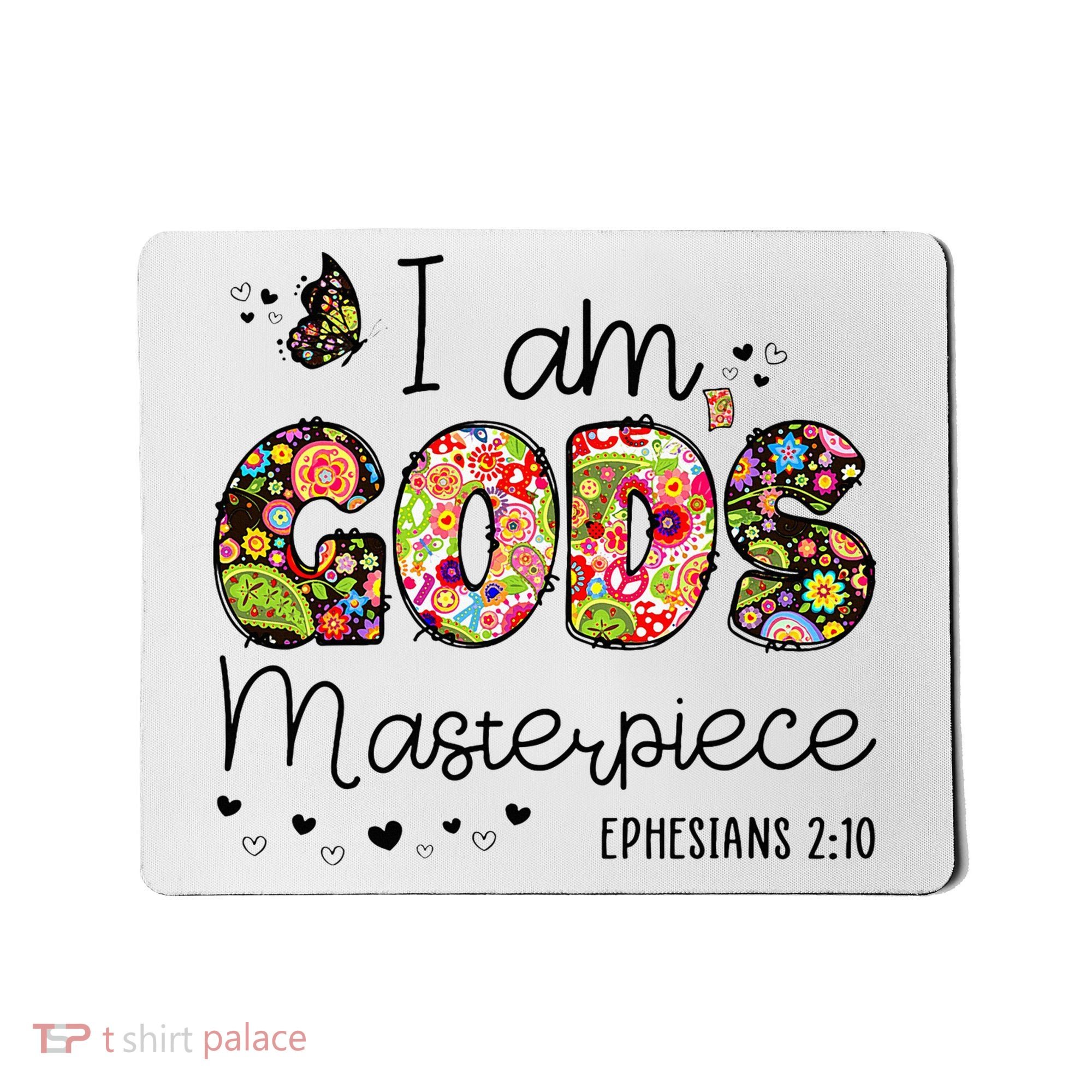I’M GodS Masterpiece Christian Faith Bible Jesus God Prayer Mousepad