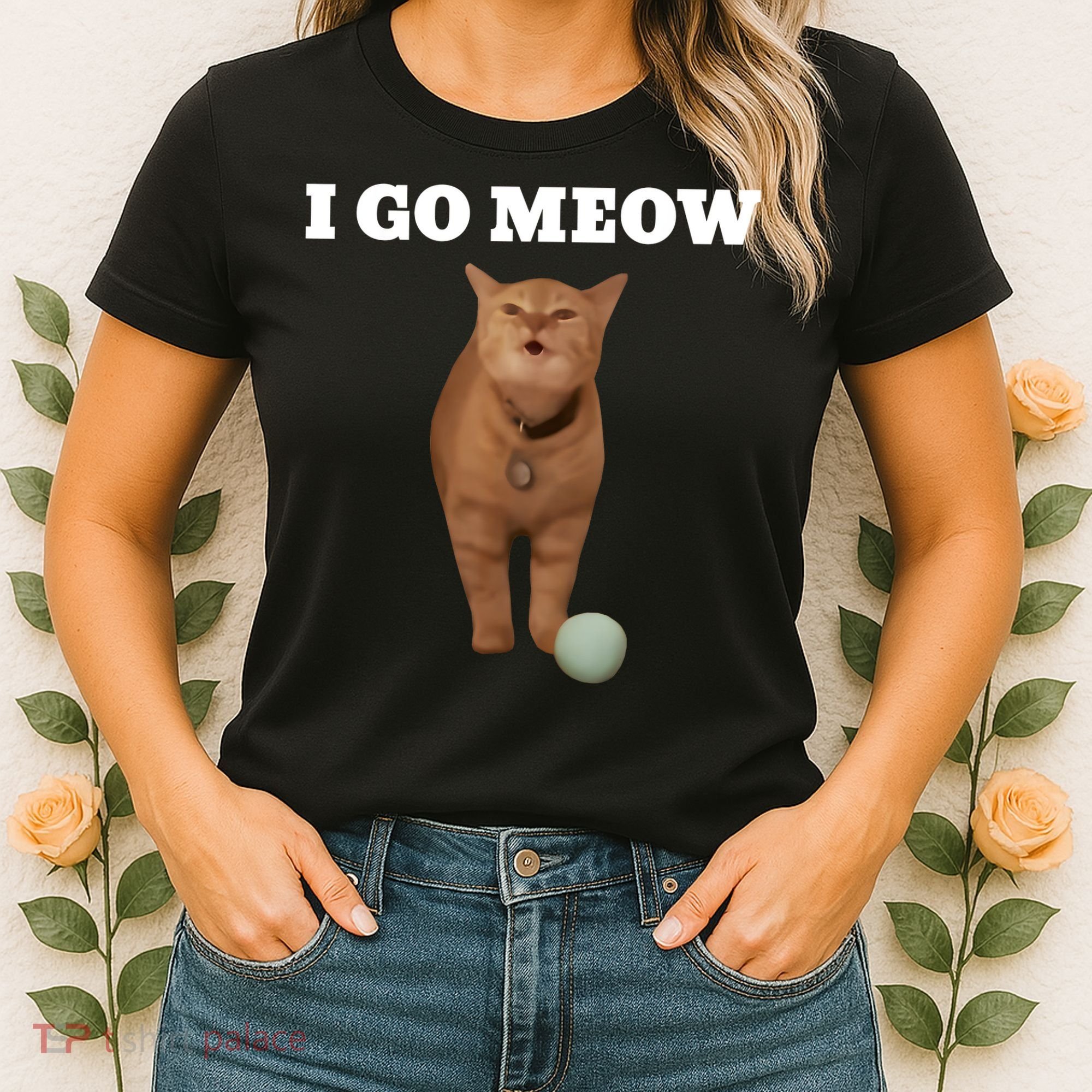 I Go Meow Cat Meme Women's T-Shirt