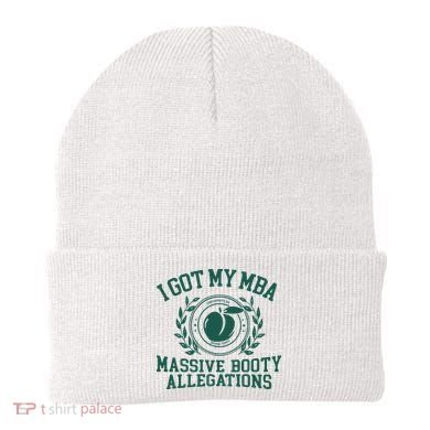 I Got My Mba Massive Booty Allegations Beanie