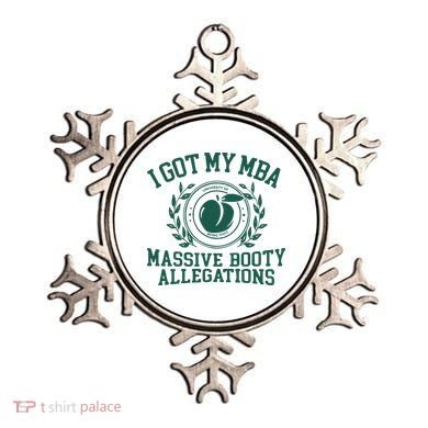 I Got My Mba Massive Booty Allegations Ornament