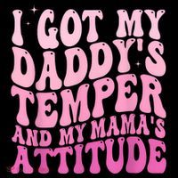 I Got My DaddyS Temper And My MamaS Attitude Coaster thumb 2