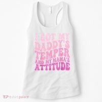 I Got My DaddyS Temper And My MamaS Attitude Women's Tank Top thumb 0