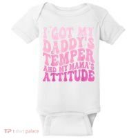 I Got My DaddyS Temper And My MamaS Attitude Baby Bodysuit thumb 0