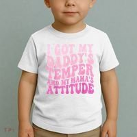 I Got My DaddyS Temper And My MamaS Attitude Toddler T-Shirt thumb 2