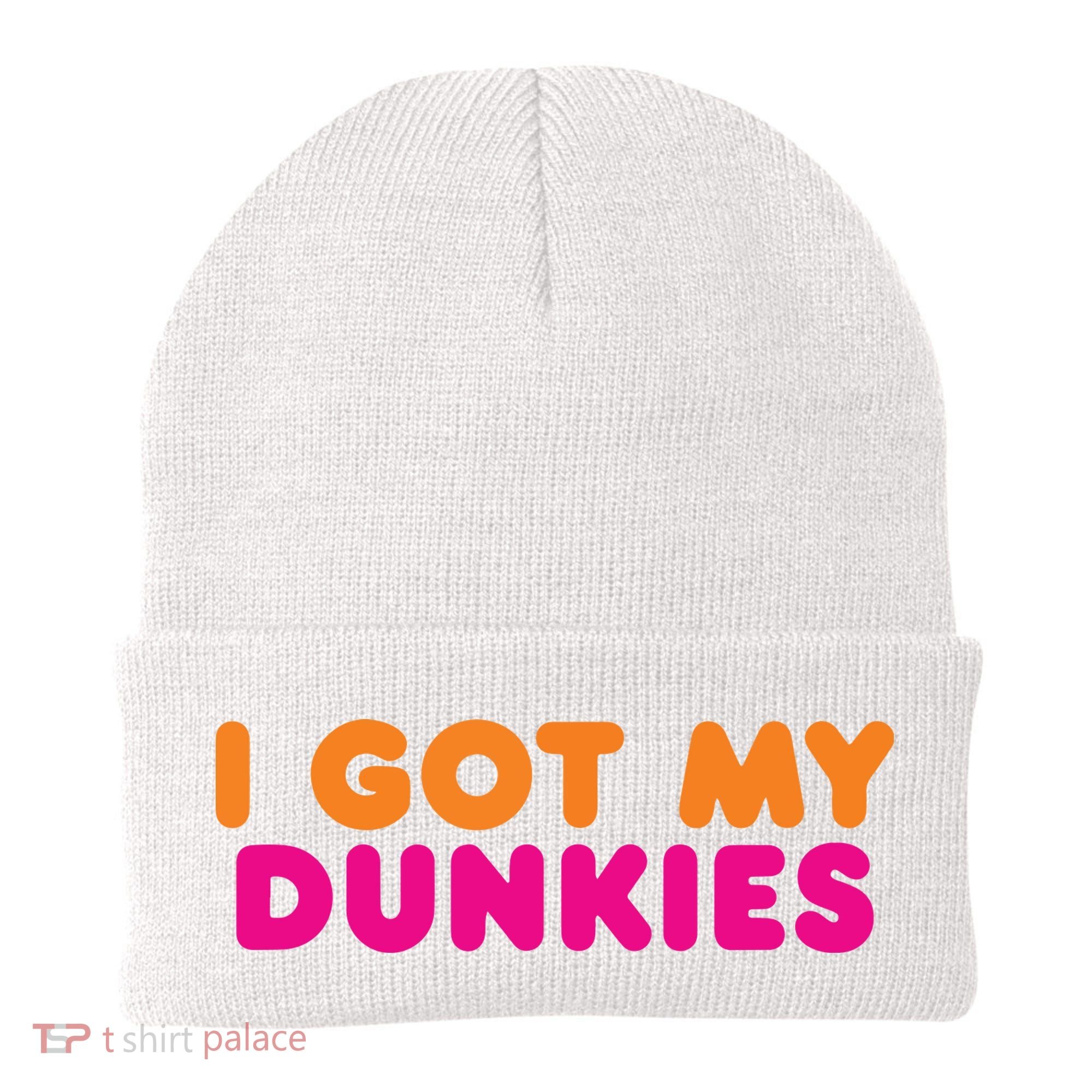 I Got My Dunkies Slang Coffee Ive Got My Dunkies Boston Beanie