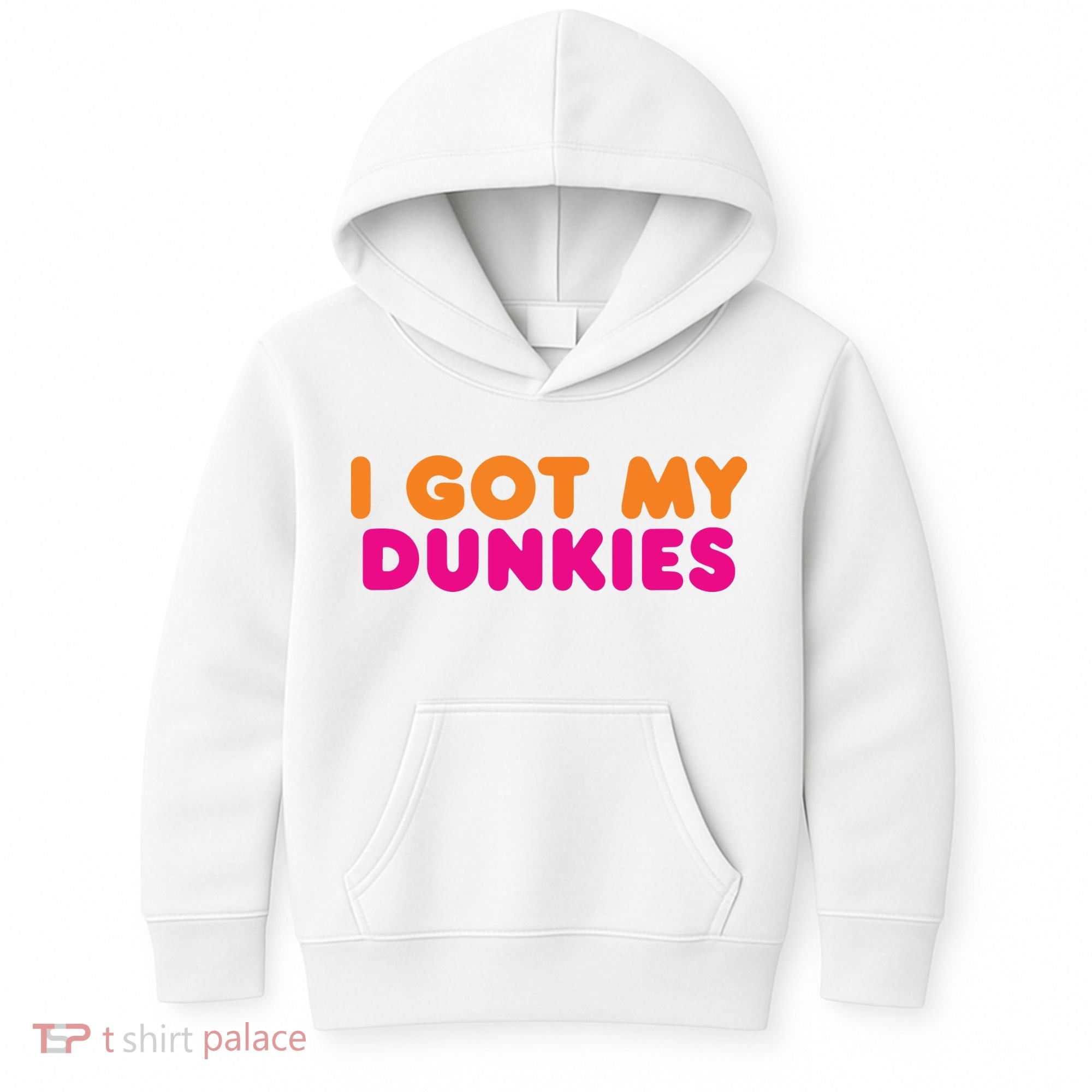 I Got My Dunkies Slang Coffee Ive Got My Dunkies Boston Kids Hoodie