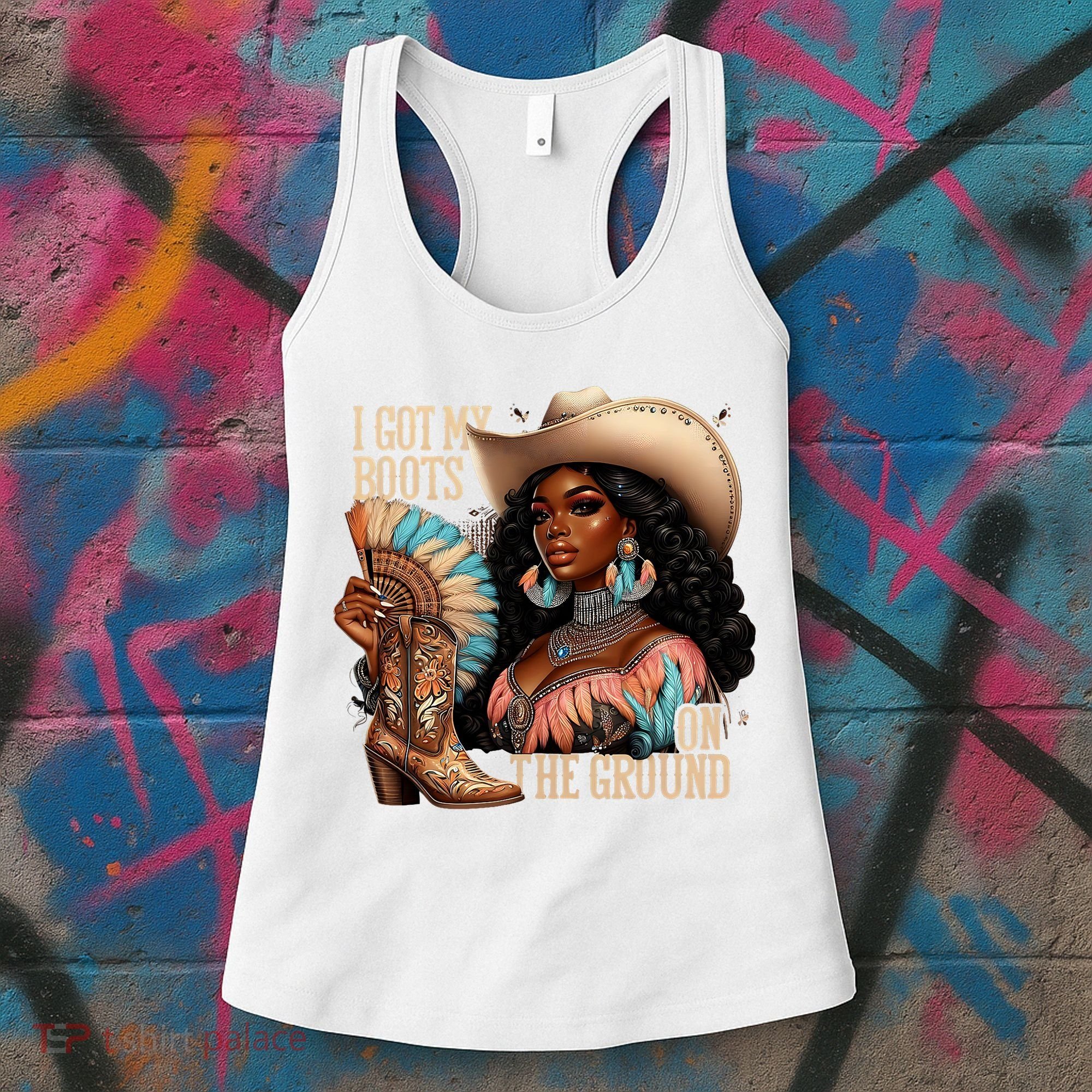 I Got My Boots On The Ground Western Cowgirl Melanin Swag  Women's Tank Top