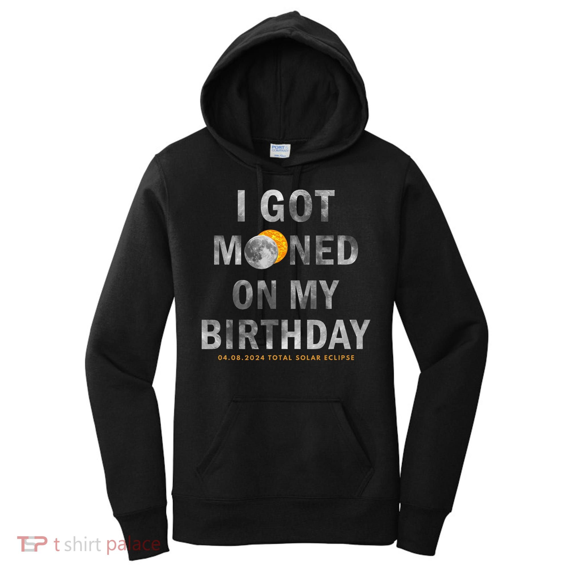 I Got Mooned On My Birthday Women's Hoodie