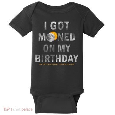 I Got Mooned On My Birthday Baby Bodysuit