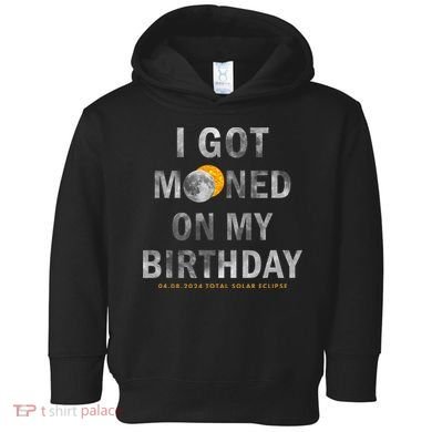 I Got Mooned On My Birthday Toddler Hoodie