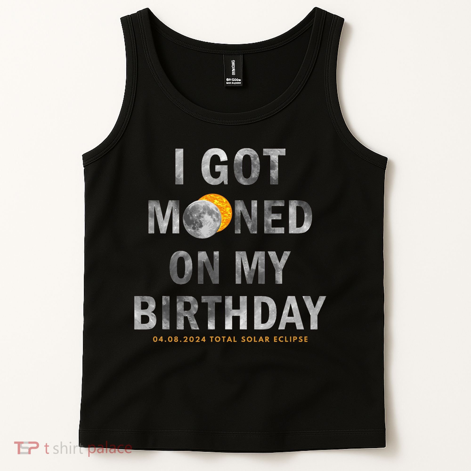 I Got Mooned On My Birthday Tank Top